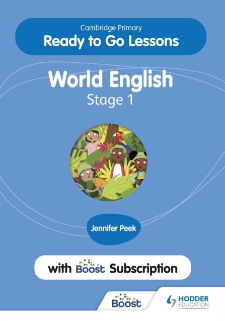 Cambridge Primary Ready to Go Lessons for World English 1 with Boost Subscription, Multiple-component retail product Book