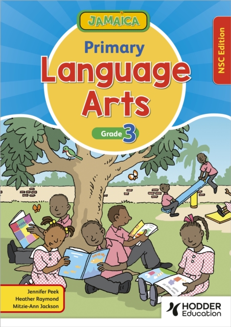 Jamaica Primary Language Arts Book 3 NSC Edition, Paperback / softback Book
