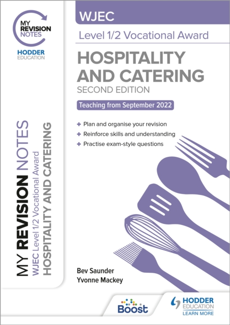My Revision Notes: WJEC Level 1/2 Vocational Award in Hospitality and Catering, Second Edition, Paperback / softback Book