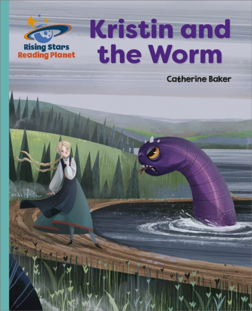 Reading Planet - Kristin and the Worm - Turquoise: Galaxy, Paperback / softback Book