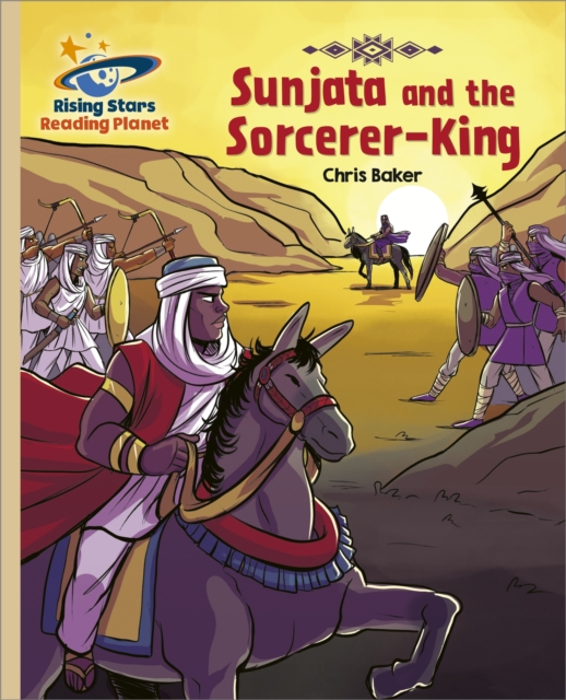Reading Planet - Sunjata and the Sorcerer-King - Gold: Galaxy, Paperback / softback Book