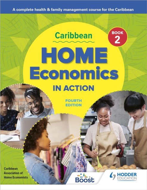 Caribbean Home Economics in Action Book 2 Fourth Edition : A complete health & family management course for the Caribbean, EPUB eBook