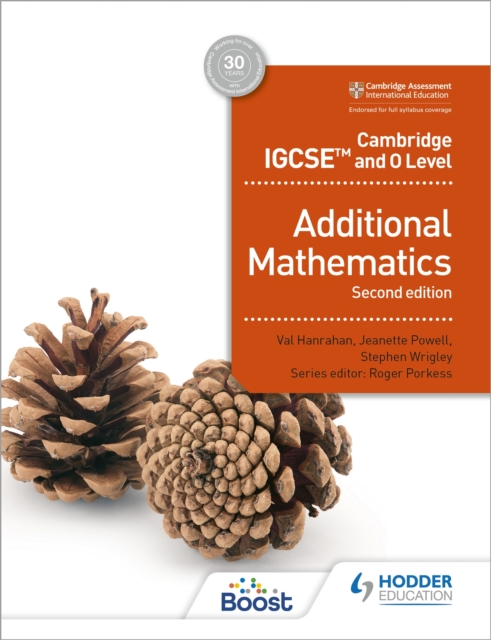 Cambridge IGCSE and O Level Additional Mathematics Second edition, Paperback / softback Book