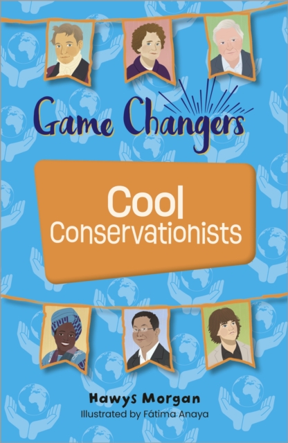 Reading Planet KS2: Game Changers: Cool Conservationists - Stars/Lime, Paperback / softback Book