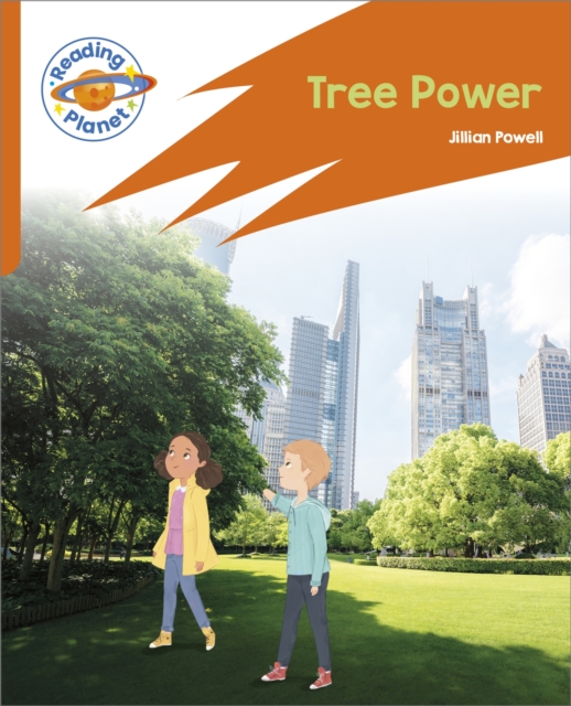 Reading Planet: Rocket Phonics - Target Practice - Tree Power - Orange, Paperback / softback Book