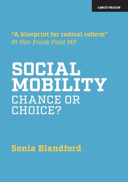 Social Mobility: Chance or Choice?, EPUB eBook
