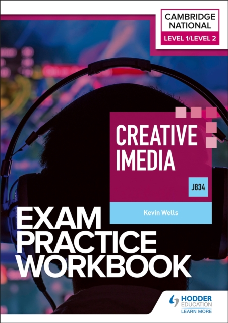 Level 1/Level 2 Cambridge National in Creative iMedia (J834) Exam Practice Workbook, Paperback / softback Book