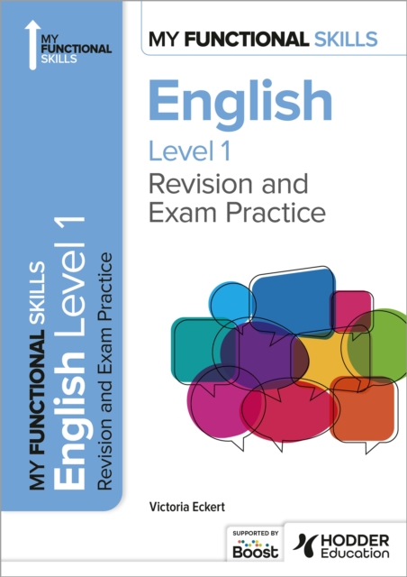 My Functional Skills: Revision and Exam Practice for English Level 1, Paperback / softback Book