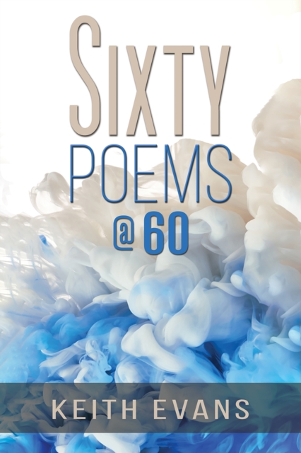 Sixty Poems @ 60, EPUB eBook