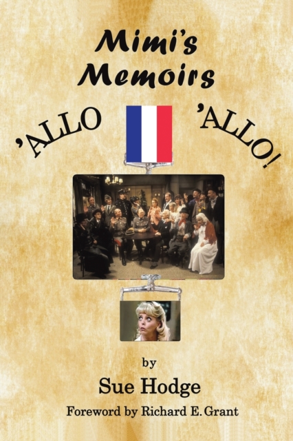 Mimi's Memoirs : 'Allo 'Allo!, Paperback / softback Book