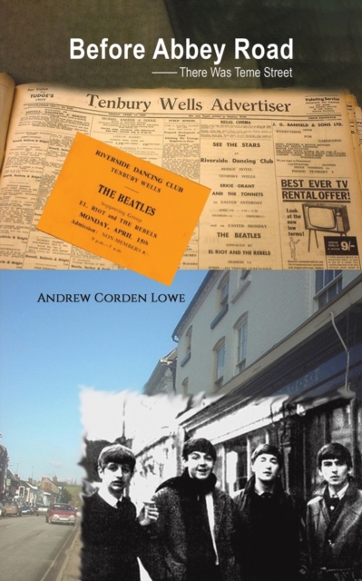 Before Abbey Road : There Was Teme Street, Paperback / softback Book