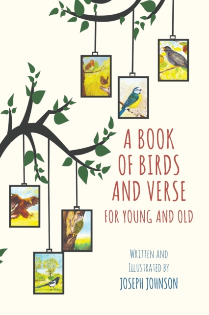 A Book of Birds and Verse for Young and Old, Paperback / softback Book