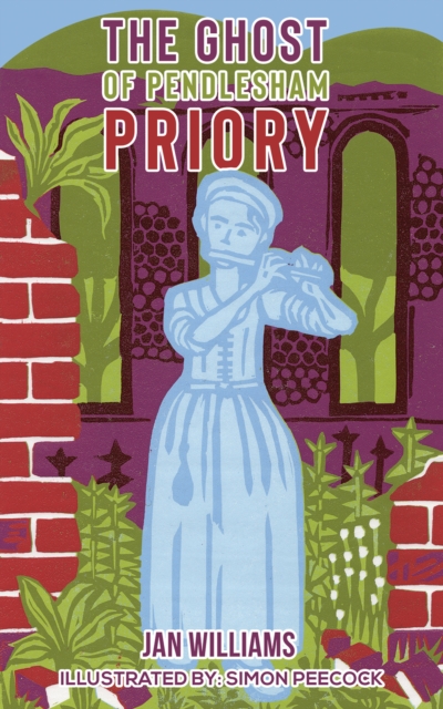 The Ghost of Pendlesham Priory, Paperback / softback Book
