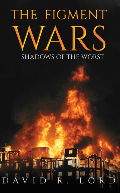 The Figment Wars: Shadows of the Worst, Paperback / softback Book