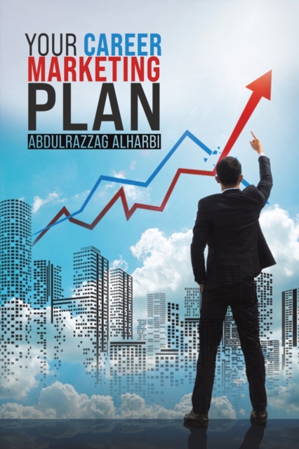 Your Career Marketing Plan, Paperback / softback Book