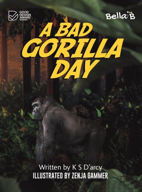 A Bad Gorilla Day, Hardback Book
