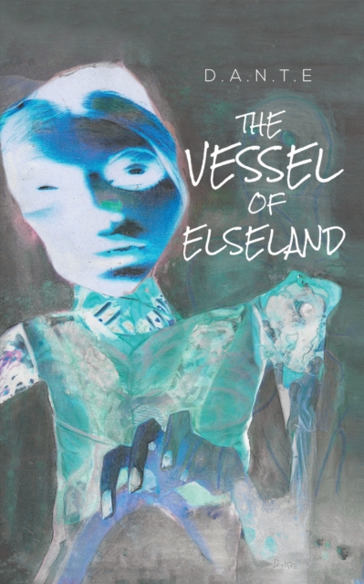 The Vessel of Elseland, Hardback Book