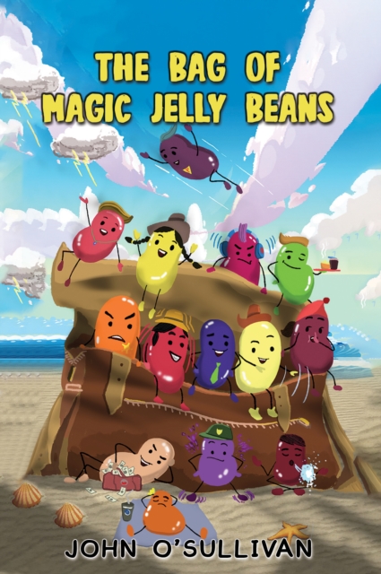 The Bag of Magic Jelly Beans, Paperback / softback Book