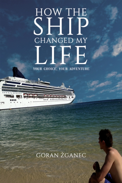 How The Ship Changed My Life, EPUB eBook