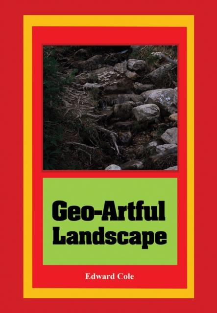 Geo-Artful Landscape, EPUB eBook
