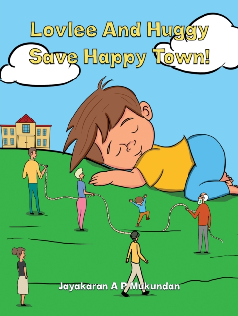 Lovlee And Huggy Save Happy Town!, Paperback / softback Book