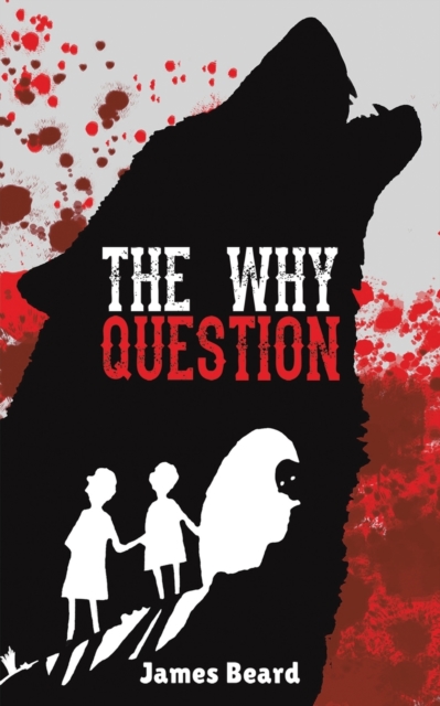 The Why Question, Paperback / softback Book