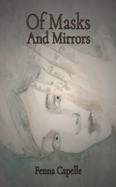 Of Masks And Mirrors, Paperback / softback Book