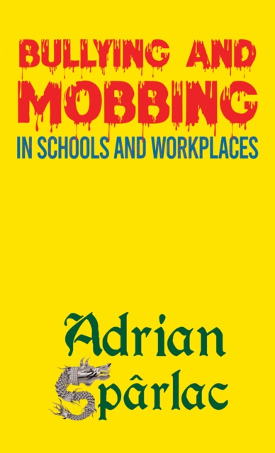 Bullying and Mobbing in Schools and Workplaces, EPUB eBook