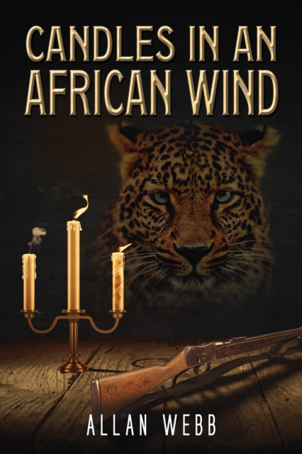 Candles in an African Wind, Paperback / softback Book