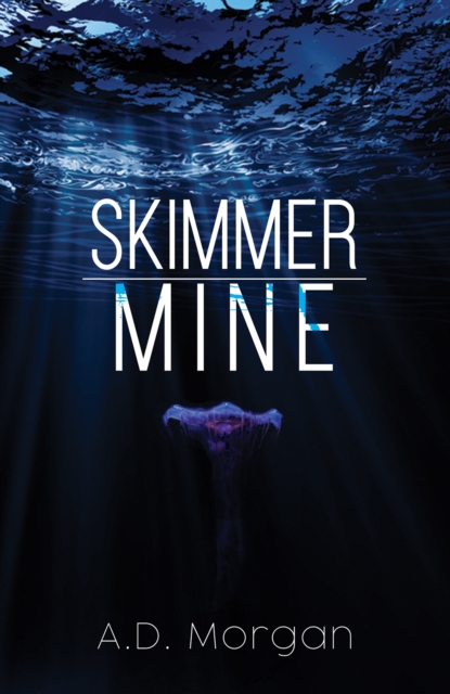 Skimmer – Mine, Paperback / softback Book