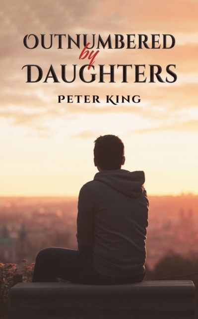 Outnumbered by Daughters, Paperback / softback Book