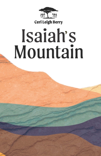 Isaiah's Mountain, Paperback / softback Book