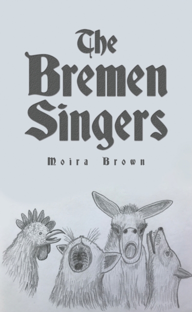 The Bremen Singers, Paperback / softback Book