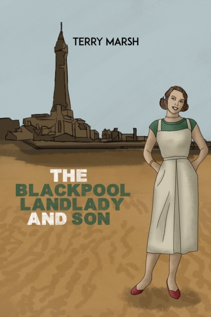 The Blackpool Landlady and Son, EPUB eBook