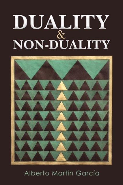 Duality & Non-Duality, Paperback / softback Book