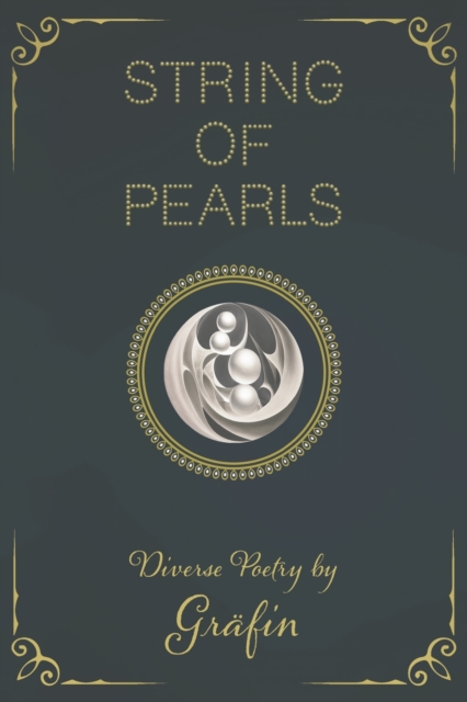 String of Pearls : Diverse Poetry, Paperback / softback Book