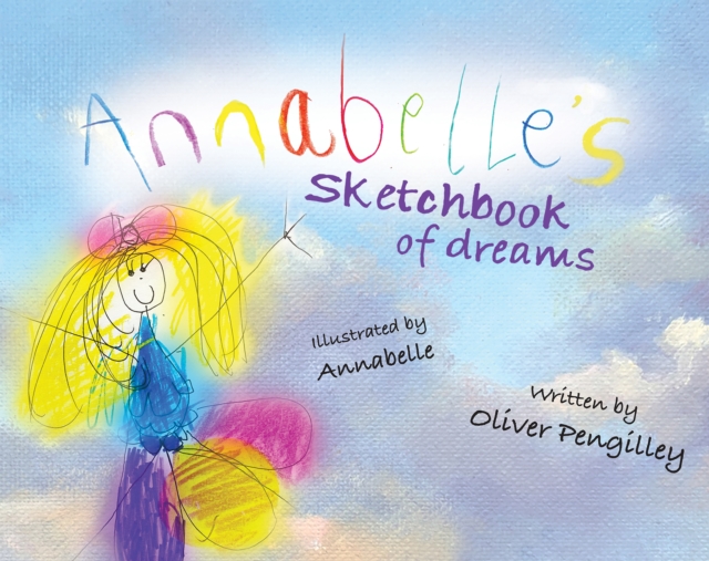 Annabelle's Sketchbook of Dreams, Paperback / softback Book