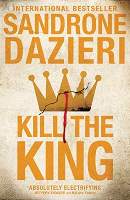 Kill the King, Paperback / softback Book