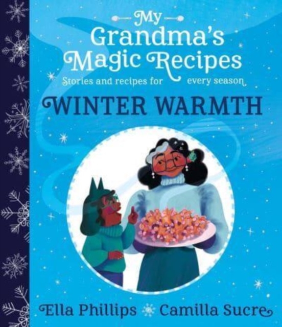 My Grandma's Magic Recipes: Winter Warmth, Paperback / softback Book