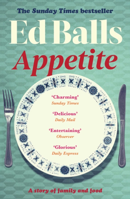 Appetite : A Memoir in Recipes of Family and Food, EPUB eBook