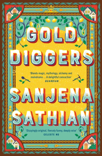 Gold Diggers : 'Magical and entirely original' -Shondaland, EPUB eBook