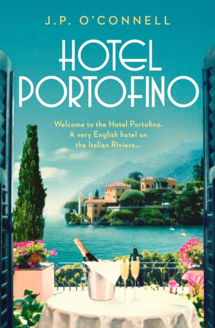 Hotel Portofino : NOW A MAJOR ITV DRAMA, EPUB eBook