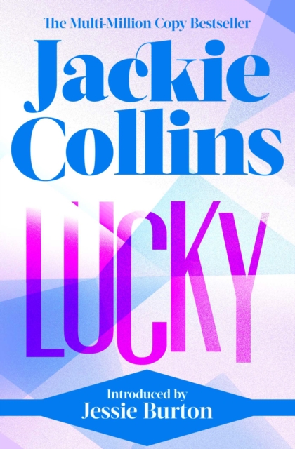 Lucky : introduced by Jessie Burton, Paperback / softback Book