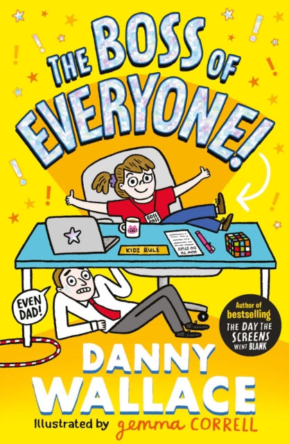 The Boss of Everyone : The brand-new comedy adventure from the author of The Day the Screens Went Blank, EPUB eBook