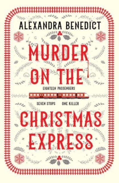Murder On The Christmas Express : All aboard for the puzzling Christmas mystery of the year, Paperback / softback Book