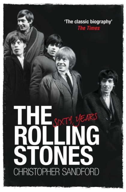 The Rolling Stones: Sixty Years, Paperback / softback Book