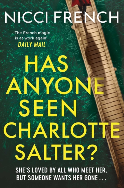 Has Anyone Seen Charlotte Salter? : The unputdownable new thriller from the bestselling author, EPUB eBook