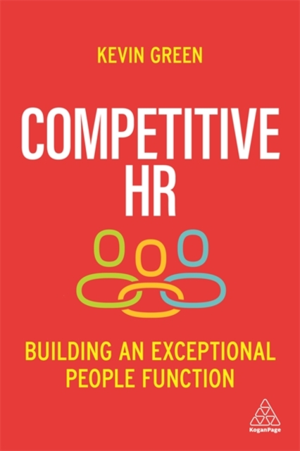 Competitive HR : Building an Exceptional People Function, Paperback / softback Book