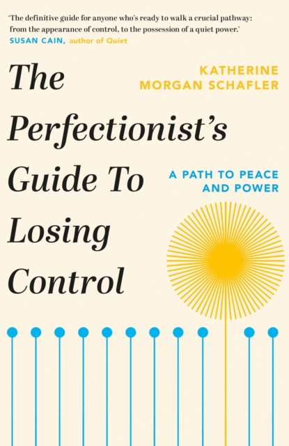 The Perfectionist's Guide to Losing Control, Paperback / softback Book