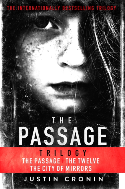 The Passage Trilogy : The Passage, The Twelve and City of Mirrors, EPUB eBook